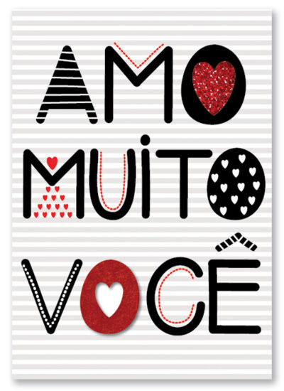 Cartão Artesanal Romântico Amo Muito Fina Ideia 11x15,5cm com envelope