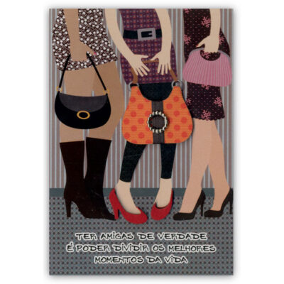 Cartão Artesanal Amizade Amigas Bolsinhas Fina Ideia 11x15,5cm com envelope