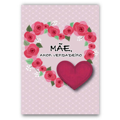 Cartão Artesanal Mãe Amor Verdadeiro Fina Ideia 11x15,5cm com envelope